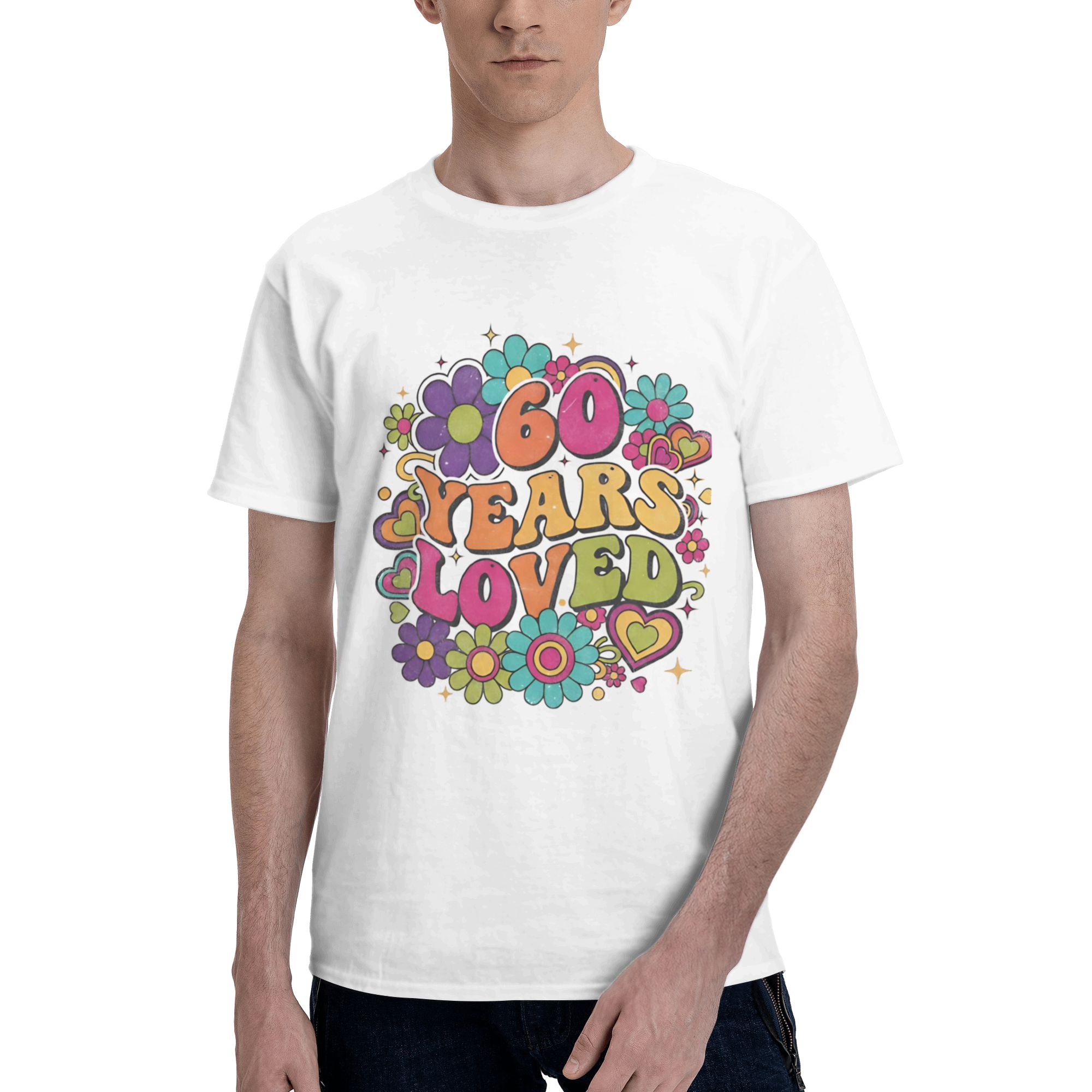 60 years old 60 Years Loved Me - Men'S Fashion For 60 Year Old บทวิจารณ์และราคา